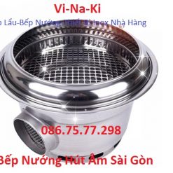 Bếp nướng hút âm Sài Gòn
