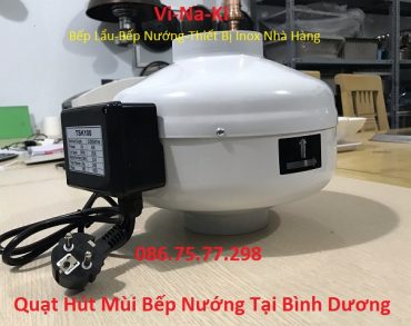 Quạt hút muì bếp nướng tại Bình Dương