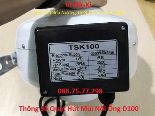 Thông số quạt hút mùi nối ống D100