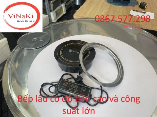 Bếp lẩu có độ bền cao và công suất lớn