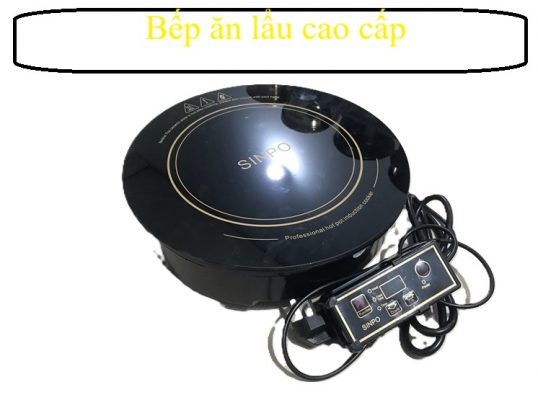 Bếp ăn lẩu cao cấp