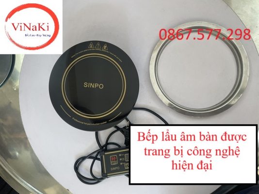 Bếp lẩu âm bàn được trang bị công nghệ hiện đại