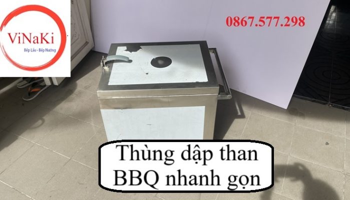 Thùng dập than BBQ nhanh gọn