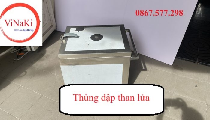 Thùng dập than lửa