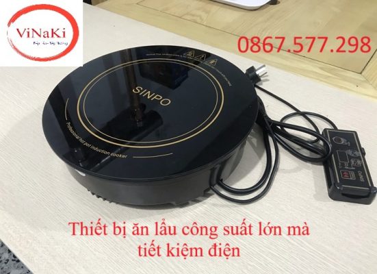 Thiết bị ăn lẩu công suất lớn mà tiết kiệm điện