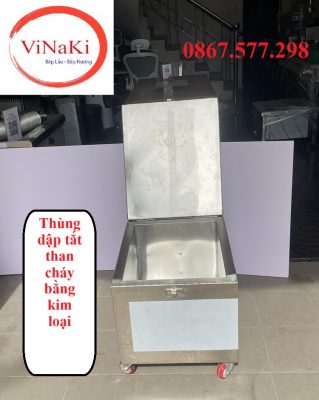 Thùng dập tắt than cháy bằng kim loại