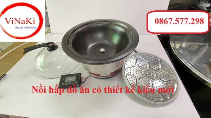 Nồi hấp đồ ăn có thiết kế kiểu mới