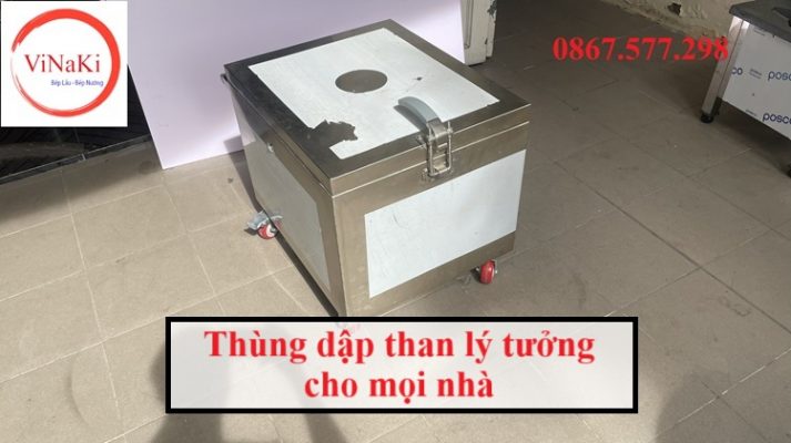 Thùng dập than lý tưởng cho mọi nhà