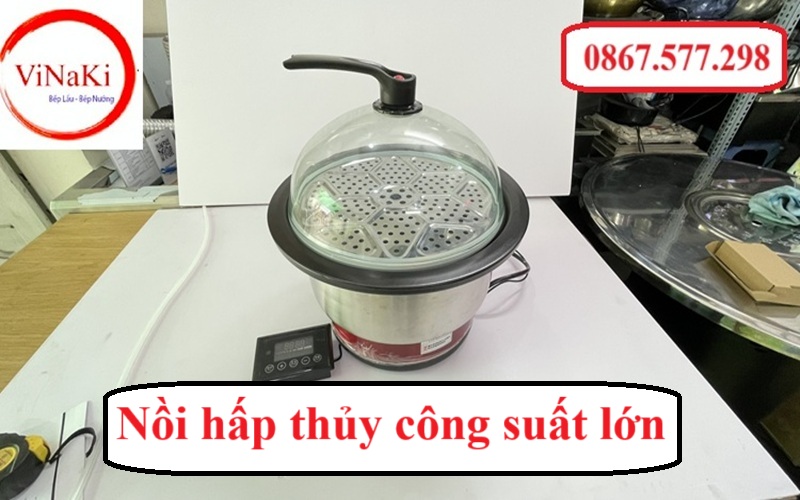 Nồi hấp thủy công suất lớn