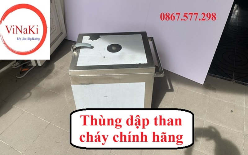 Thùng dập than cháy chính hãng