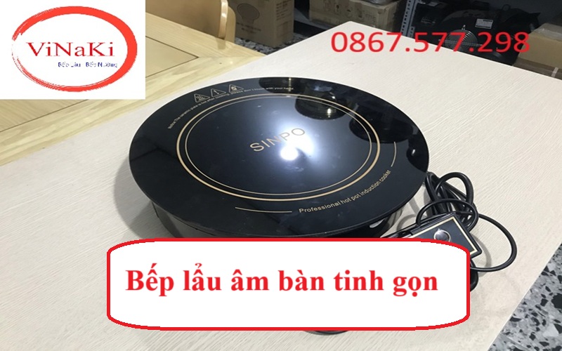 Bếp lẩu âm bàn tinh gọn