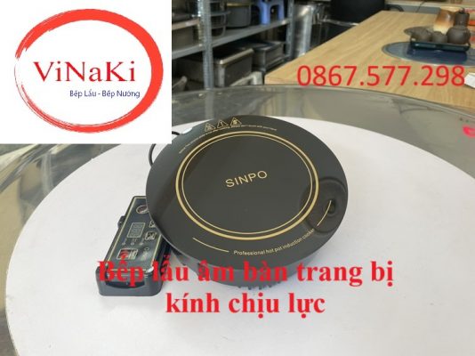 Bếp lẩu âm bàn trang bị kính chịu lực