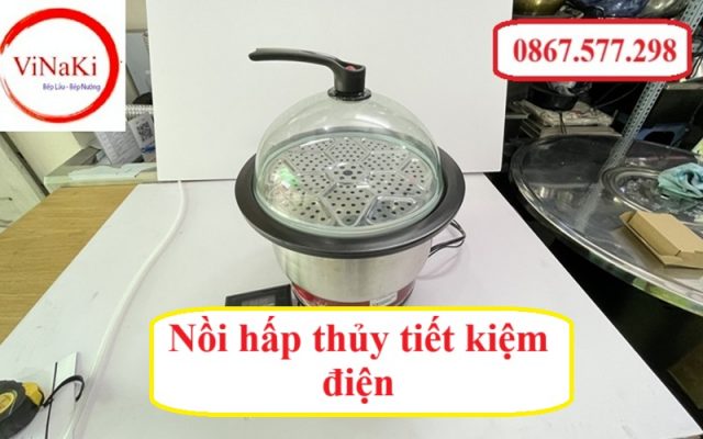 Nồi hấp thủy tiết kiệm điện