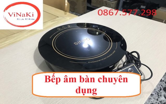 Bếp âm bàn chuyên dụng