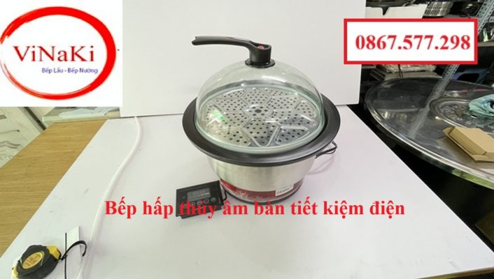 Bếp hấp thủy âm bàn tiết kiệm điện