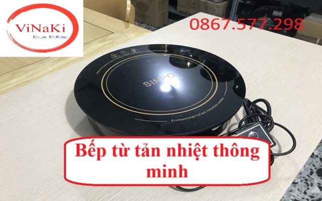 Bếp từ tản nhiệt thông minh