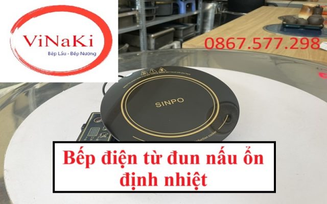 Bếp điện từ đun nấu ổn định nhiệt