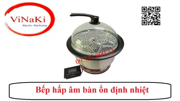 Bếp hấp âm bàn ổn định nhiệt