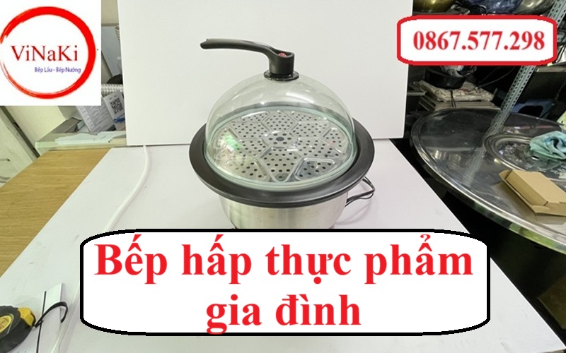 Bếp hấp thực phẩm gia đình