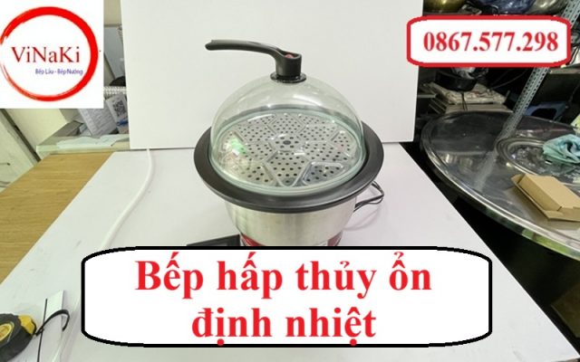 Bếp hấp thủy ổn định nhiệt