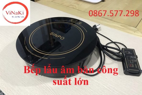 Bếp lẩu âm bàn công suất lớn