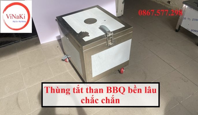 Thùng tắt than BBQ bền lâu chắc chắn