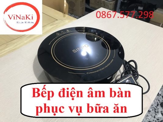 Bếp điện âm bàn phục vụ bữa ăn