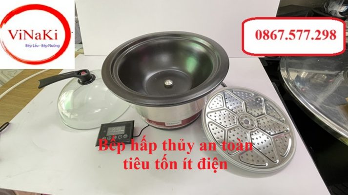Bếp hấp thủy an toàn tiêu tốn ít điện