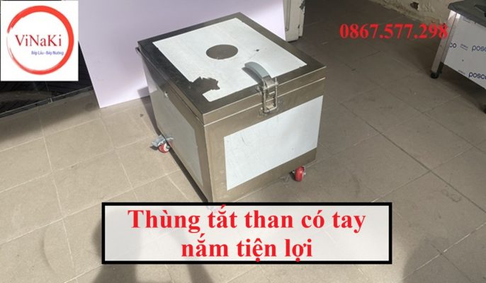 Thùng tắt than có tay nắm tiện lợi
