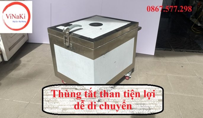 Thùng tắt than tiện lợi dễ di chuyển